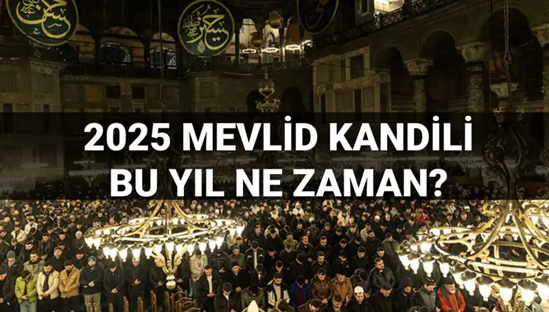 2025 Mevlid Kandili Ne Zaman? Tarih Belli Oldu!