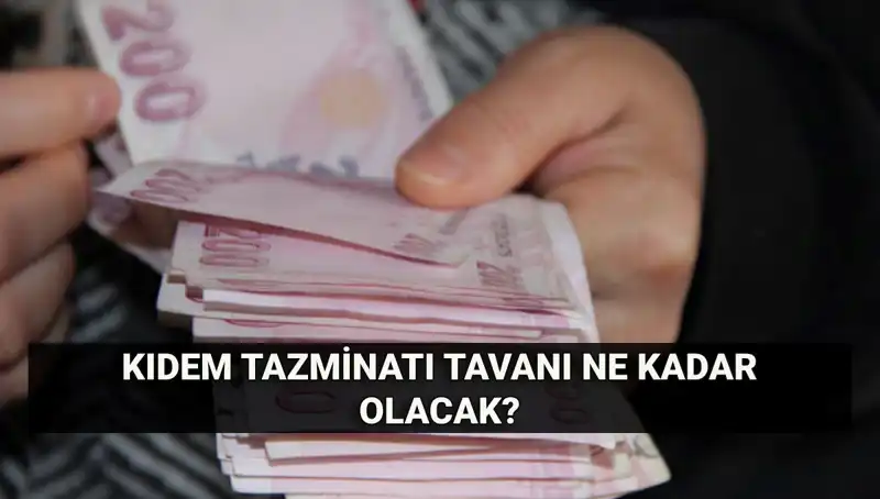Kıdem Tazminatı Tavanı Temmuz’da Değişiyor: 2025 Hesaplamaları Hakkında Bilmeniz Gerekenler