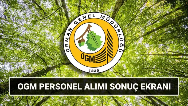 OGM Personel Alımı Sonuçları: Mülakat Tarihleri ve Detaylar Açıklandı!
