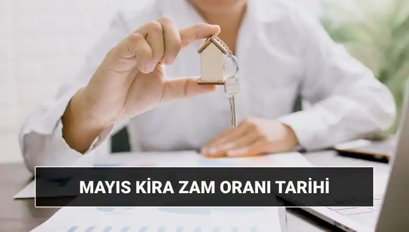 Mayıs 2025 Kira Zam Oranı Açıklanıyor: TÜİK Bilgileriyle Tüm Detaylar